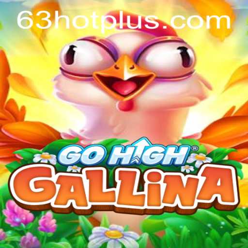 Exploring GoHighGallina: The Game Taking the World by Storm