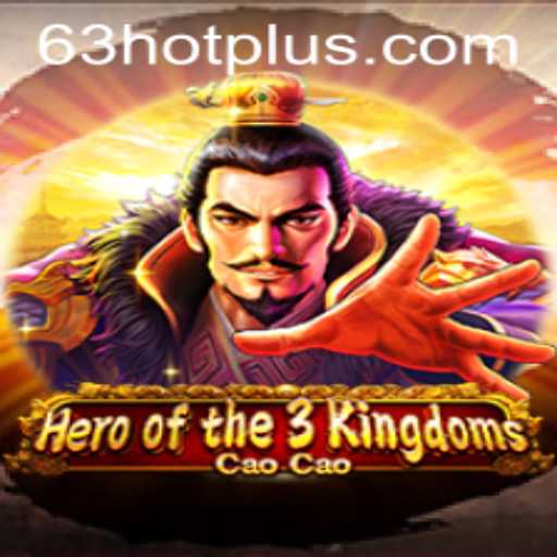 Hero of the 3 Kingdoms: Cao Cao - The Strategic Masterpiece Everyone is Talking About