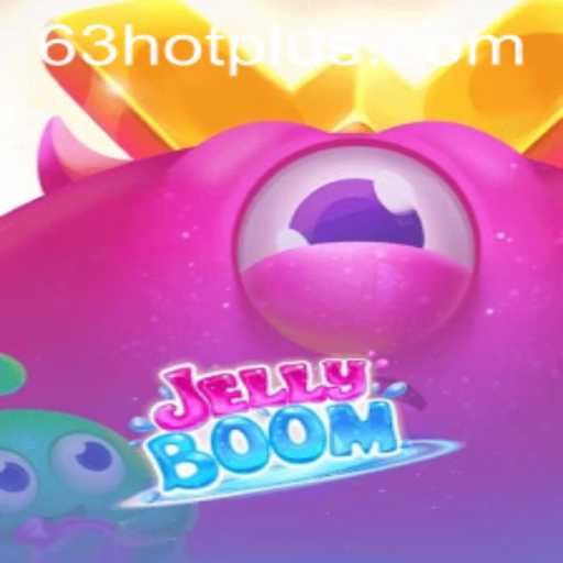 Exploring the World of JellyBoom: A Dive into the 63 HOT Phenomenon