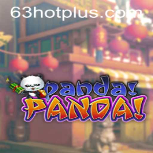 Discover the Exciting World of PandaPanda: A Thrilling Adventure with '63 HOT'