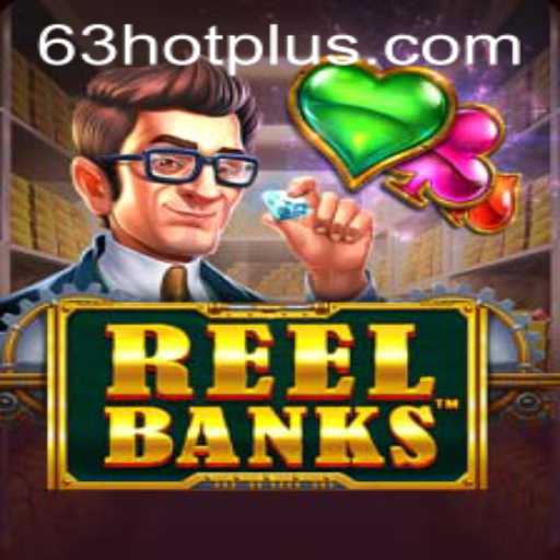 Exploring the Exciting World of ReelBanks: Unveiling 63 HOT Features